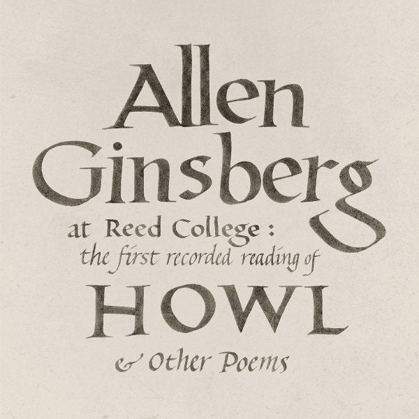 AT REED COLLEGE: THE FIRST RECORDED READING OF HOWL & OTHER POEMS (LP)