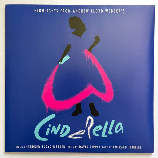 HIGHLIGHTS FROM ANDREW LLOYD WEBBERS CINDERELLA (LP)