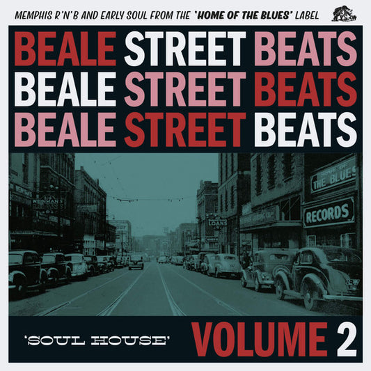 BEALE STREET BEATS, VOL. 2: SOUL HOUSE