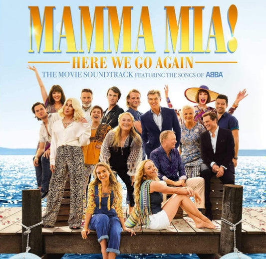 MAMMA MIA! HERE WE GO AGAIN: THE MOVIE SOUNDTRACK