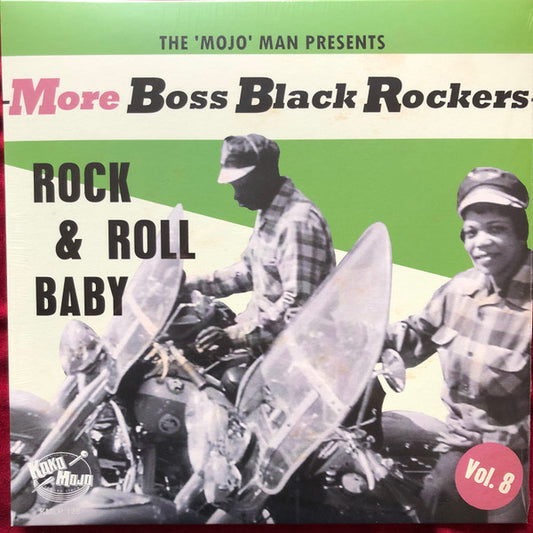 MORE BOSS BLACK ROCKERS 8: ROCK & ROLL BABY