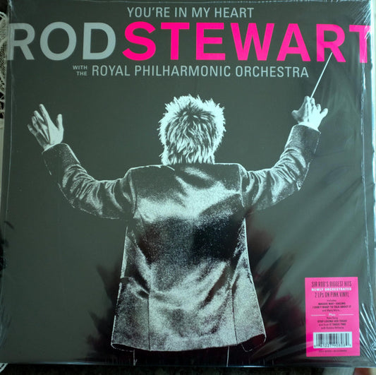 YOU'RE IN MY HEART: ROD STEWART WITH THE ROYAL PHILHARMONIC ORCHESTRA