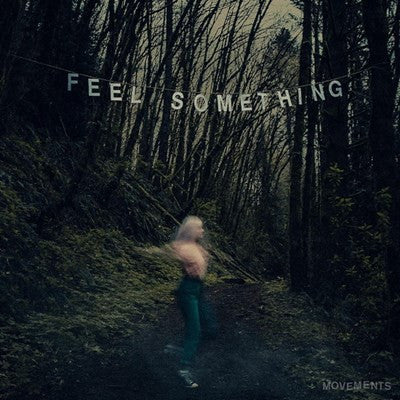 FEEL SOMETHING (LP)