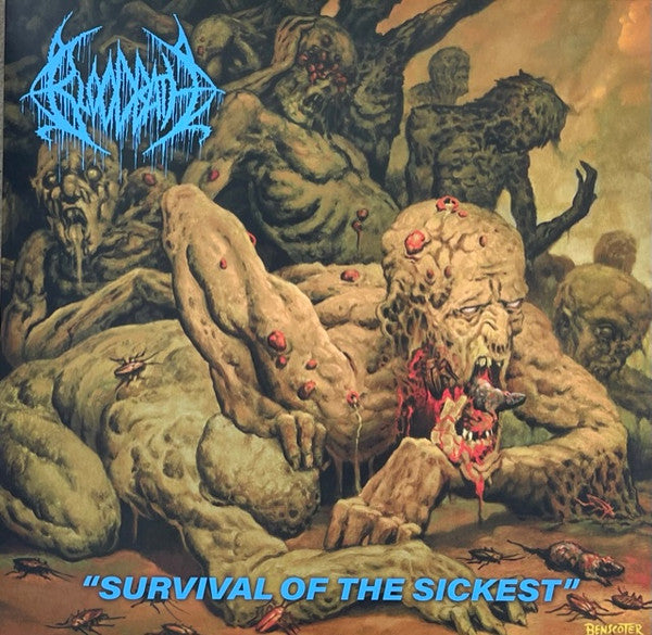 SURVIVAL OF THE SICKEST