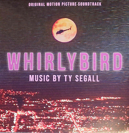 WHIRLYBIRD - ORIGINAL MOTION PICTURE SOUNDTRACK