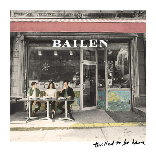 BAILEN THRILLED TO BE HERE (LP)