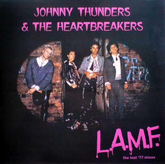 JOHNNY THUNDERS & THE HEARTBREAKERS L.A.M.F.: THE LOST '77 MIXES