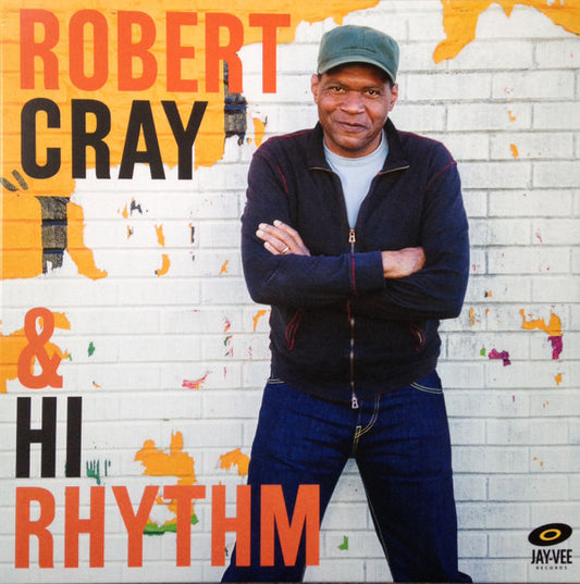 ROBERT CRAY & HI RHYTHM ROBERT CRAY & HI RHYTHM