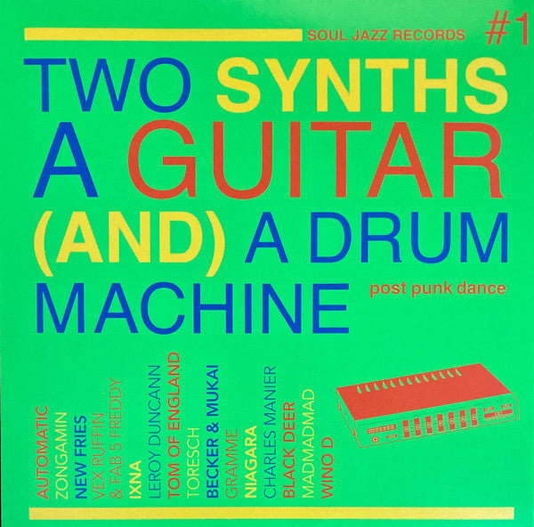 TWO SYNTHS, A GUITAR (AND) A DRUM MACHINE – POST PUNK DANCE VOL.1