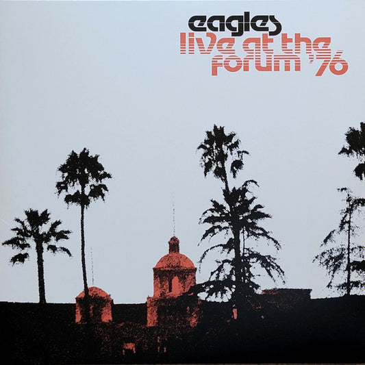 EAGLES LIVE AT THE FORUM '76