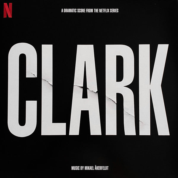 CLARK (SOUNDTRACK FROM THE NETFLIX SERIES) (GATEFOLD BLACK VINYL)