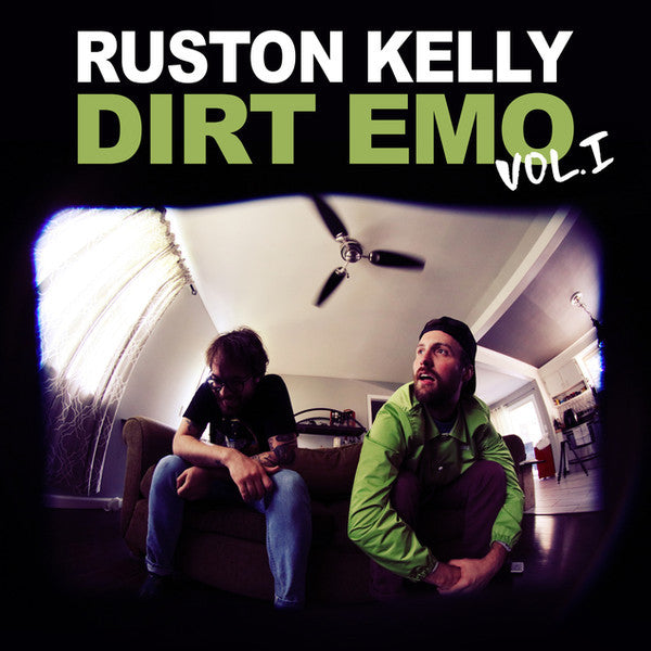 KELLY, RUSTON DIRT EMO VOL 1 (LP)