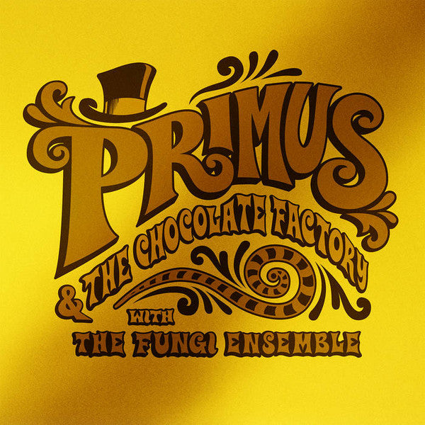 PRIMUS & THE CHOCOLATE FACTORY W/THE FUNGI ENSEMBLE (LP)