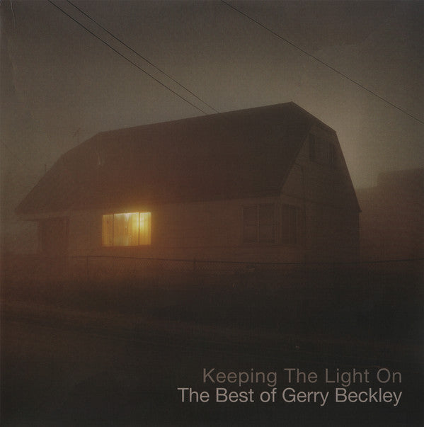 KEEPING THE LIGHT ON - THE BEST OF GERRY BECKLEY