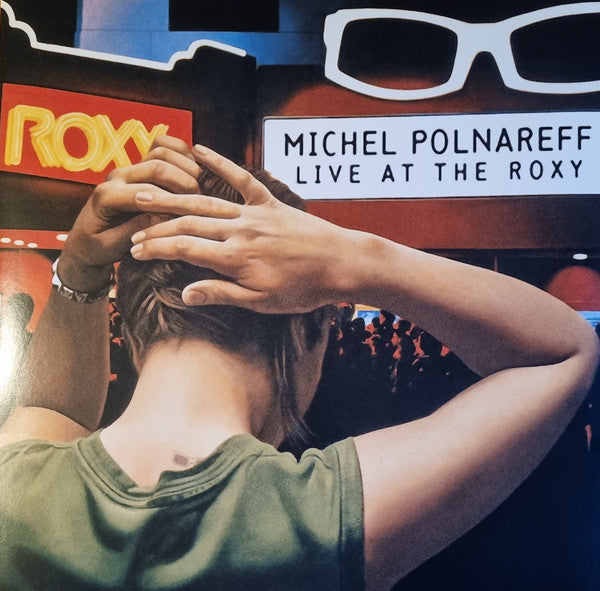 POLNAREFF,MICHEL LIVE AT THE ROXY (2LP)