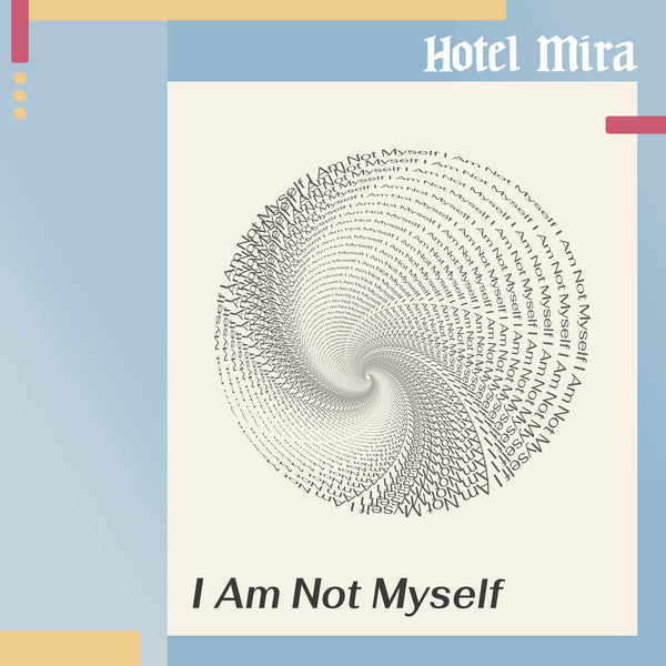 I AM NOT MYSELF (LP)