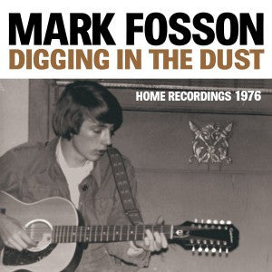 DIGGING IN THE DUST: HOME RECORDINGS 1976 (VINYL)