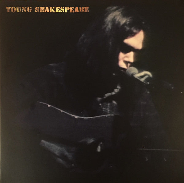 YOUNG, NEIL YOUNG SHAKESPEARE