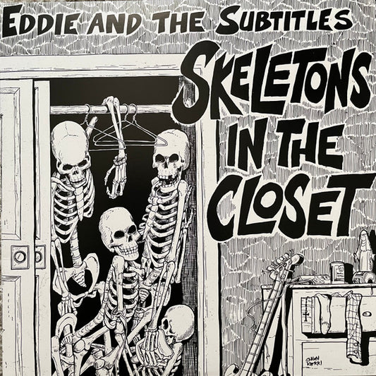 SKELETONS IN THE CLOSET