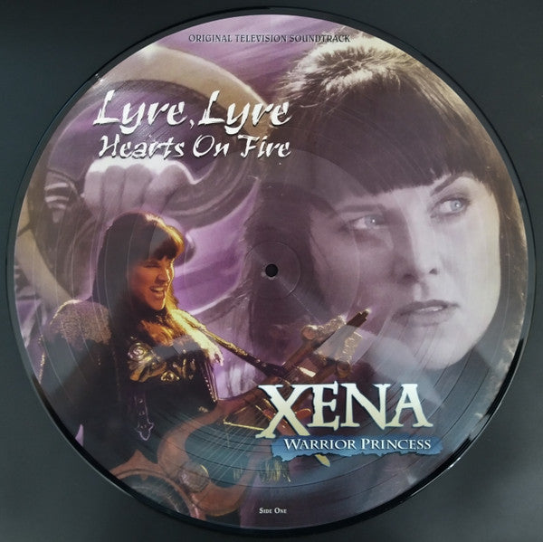 XENA: WARRIOR PRINCESS - LYRE, LYRE HEARS ON FIRE (PICTURE DISC LP)