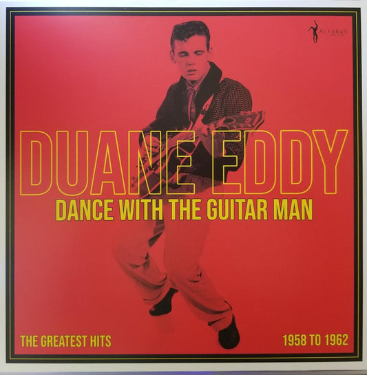 DANCE WITH THE GUITAR MAN: GREATEST HITS 1958-62