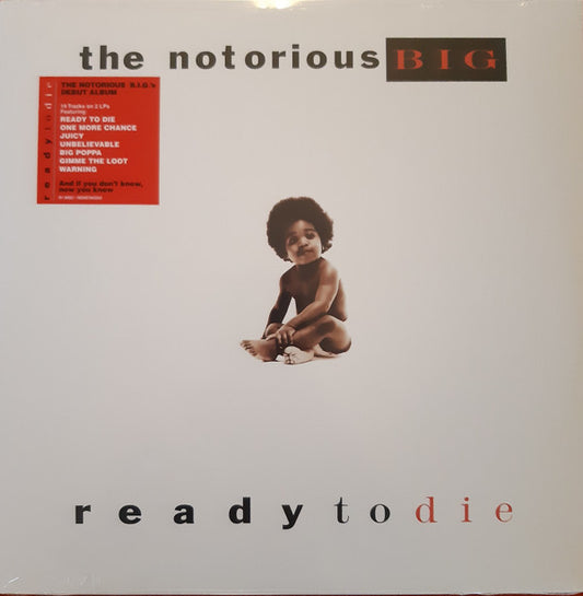 NOTORIOUS B.I.G., THE READY TO DIE