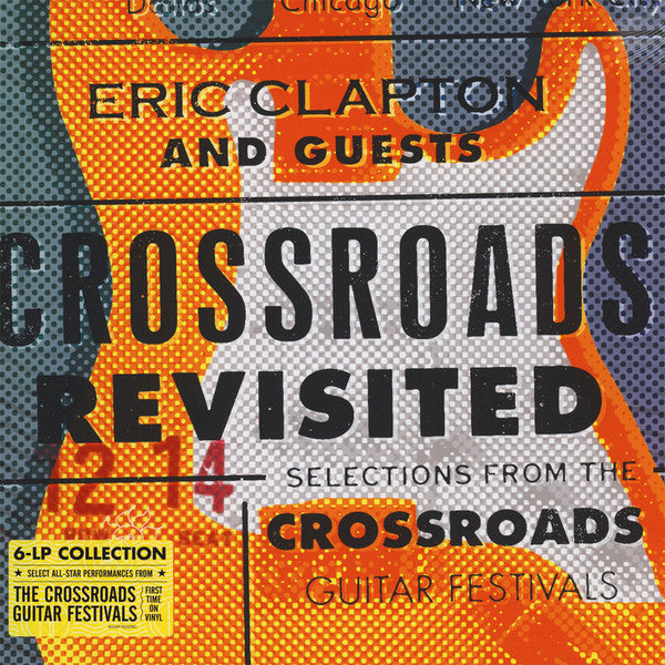 CROSSROADS REVISITED: SELECTIONS FROM THE GUITAR FESTIVALS (6 LP)