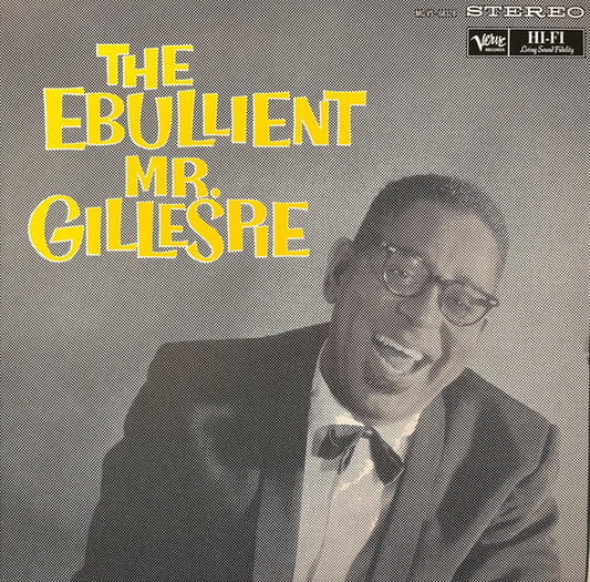 EBULLIENT MR GILLESPIE, THE (VERVE BY REQUEST) (LP)