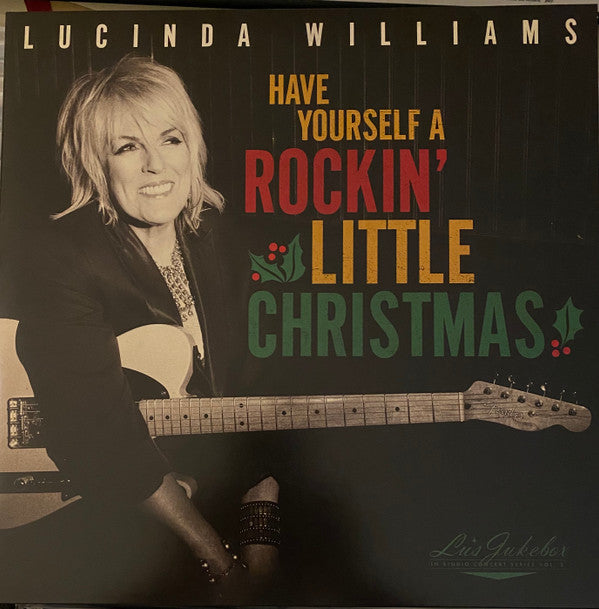 LUCINDA WILLIAMS LU;S JUKEBOX VOL. 5: HAVE YOURSELF A ROCKIN' LITTLE CHRISTMAS WITH LUCINDA