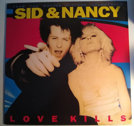 SID & NANCY: LOVE KILLS (LP)