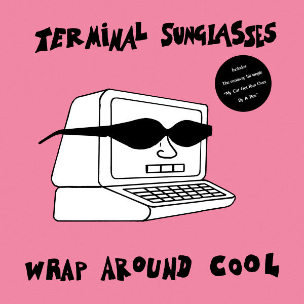 WRAP AROUND COOL (PINK VINYL)