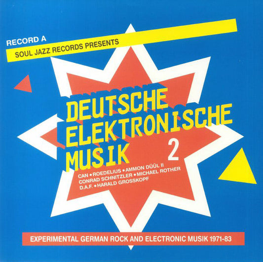 DEUTSCHE ELEKTRONISCHE MUSIK 2: EXPERIMENTAL GERMAN ROCK AND ELECTRONIC MUSIC 1971-83 - RECORD A