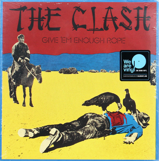 THE CLASH GIVE 'EM ENOUGH ROPE