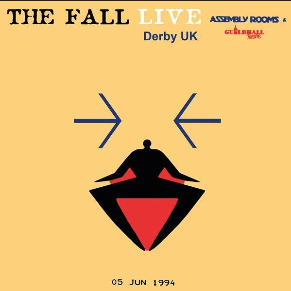 THE FALL ASSEMBLY ROOMS, DERBY UK 5TH JUNE 1994