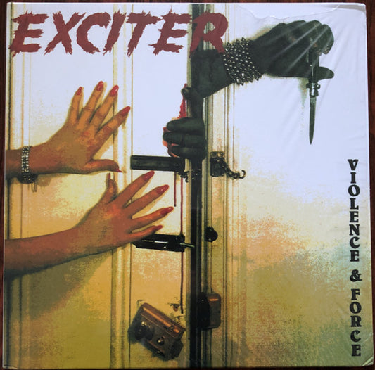 EXCITER VIOLENCE & FORCE