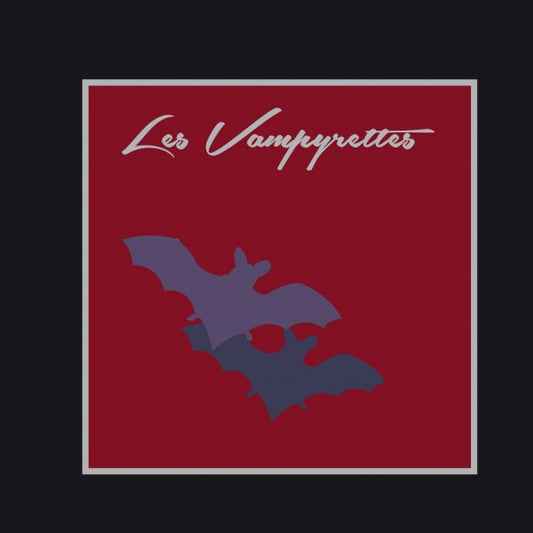 LES VAMPYRETTES - 12"