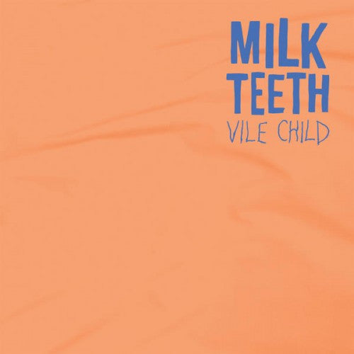 MILK TEETH VIBE CHILD