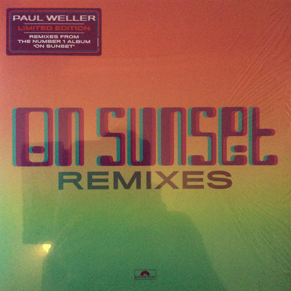 WELLER, PAUL ON SUNSET (LP REMIX EP)