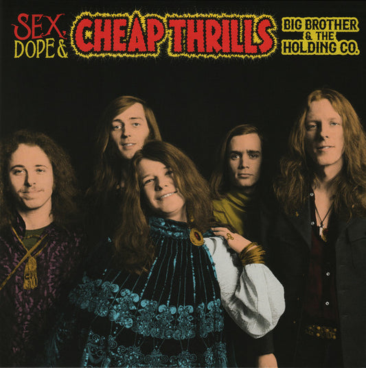 BIG BROTHER & THE HOLDING COMPANY, JANIS JOPLIN SEX, DOPE & CHEAP THRILLS