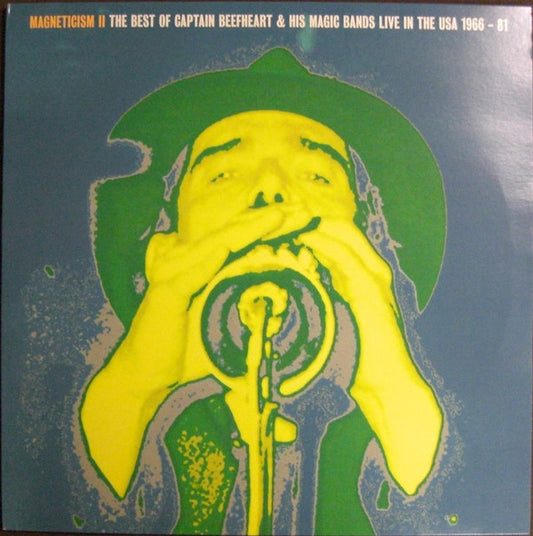 MAGNETICISM II - THE VERY BEST OF CAPTAIN BEEFHEART & HIS MAGIC BANDS