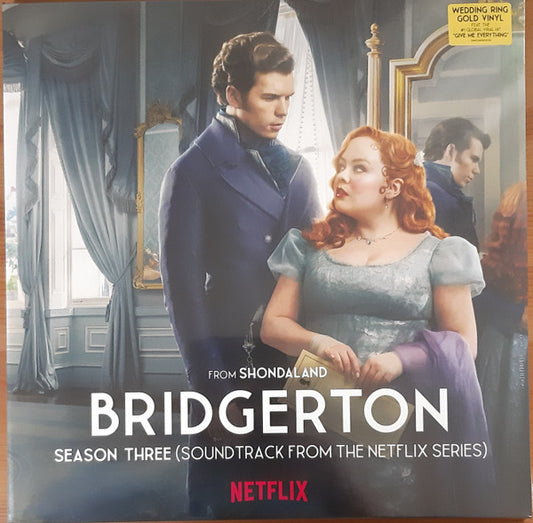 BRIDGERTON: SEASON THREE (SOUNDTRACK FROM THE NETFLIX ORIGINAL SERIES) (2LP)