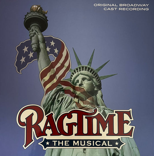 RAGTIME: THE MUSICAL (ORIGINAL BROADWAY CAST RECORDING)