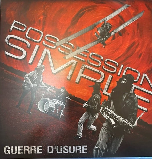 POSSESSIONS SIMPLE GUERRE D'USURE