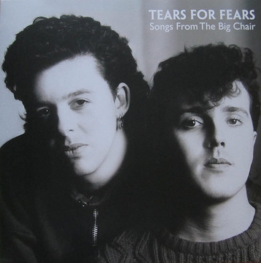 TEARS FOR FEARS SONGS FROM THE BIG CHAIR