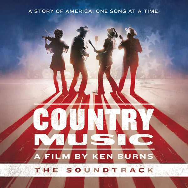VARIOUS COUNTRY MUSIC - A FILM BY KEN BURNS (THE SOUNDTRACK)